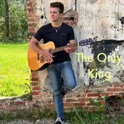 The Only King Song Lyrics