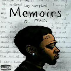 Memoirs of Love - EP by Tay Campbell album reviews, ratings, credits