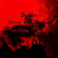Dancing With the Devil - Single by BavkDoe album reviews, ratings, credits