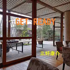 Get Ready - Single by Kousuke Miyoshi album reviews, ratings, credits