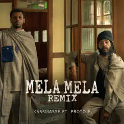 Mela Mela (Remix) - Single by Kassmasse & Protoje album reviews, ratings, credits