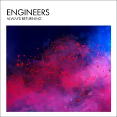 Always Returning (Instrumental) by Engineers album reviews, ratings, credits