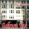 Ballroom Vive (Live) album lyrics, reviews, download