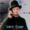Storm Chaser (feat. General Waste) - Single album lyrics, reviews, download