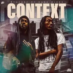 Context (feat. Suge Mikee) - Single by Stuckey album reviews, ratings, credits