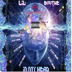 In My Head by Lil Bvvthe album reviews, ratings, credits