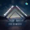 Between Us (The Remixes) - Single album lyrics, reviews, download