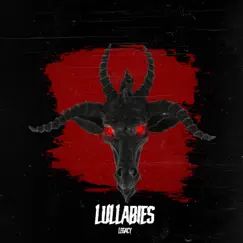 Lullabies - Single by Legacy album reviews, ratings, credits