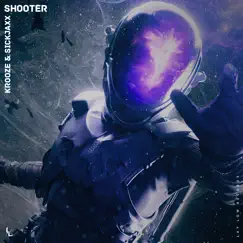 Shooter - Single by Krooze & Sickjaxx album reviews, ratings, credits