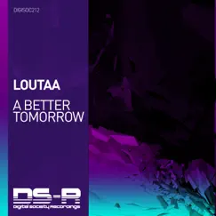 A Better Tomorrow - Single by Loutaa album reviews, ratings, credits