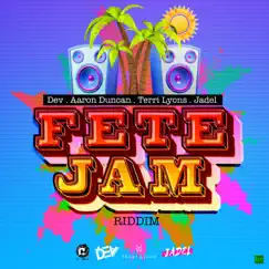 Fete Jam Riddim (Instrumental) Song Lyrics