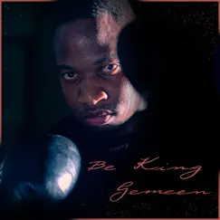 Gemeen - Single by Be King album reviews, ratings, credits