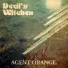 Agent Orange - Single album lyrics, reviews, download