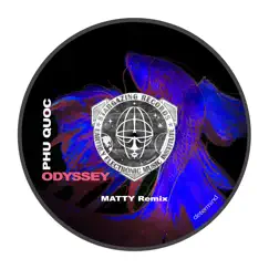 Phu Quoc Odyssey (Matty Remix) Song Lyrics