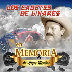 En Memoria De Lupe Tijerina by Los Cadetes De Linares album reviews, ratings, credits