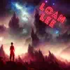 Loan Lee - Single album lyrics, reviews, download