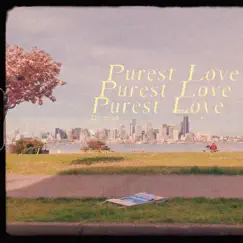 Purest Love Song Lyrics