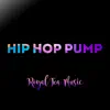 Hip Hop Pump song lyrics