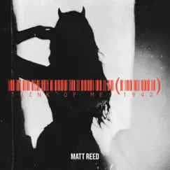 Think of Me (1942) - Single by Matt Reed album reviews, ratings, credits