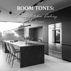 Luxury Kitchen Cooking Ambience, Pt. 15 Song Lyrics