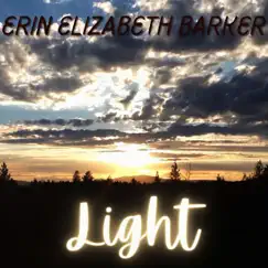 Light - Single by Erin Elizabeth Barker album reviews, ratings, credits