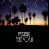 Westerns - EP album lyrics, reviews, download