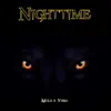 Nighttime - Single album lyrics, reviews, download