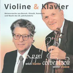 Meisterwerke aus Barock, Klassik, Romantik und Musik des 20. Jahrhunderts by Oliver Colbentson & Erich Appel album reviews, ratings, credits