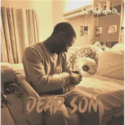 Dear Son - Single by Dad The Rapper album reviews, ratings, credits