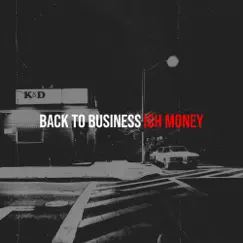 Back to Business - Single by ISH Money album reviews, ratings, credits