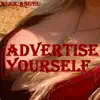 Advertise Yourself (A Cappella) song lyrics