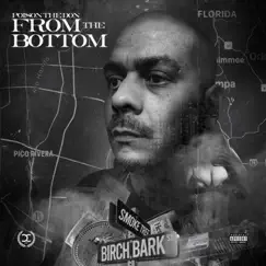 From the Bottom (feat. JAME$ON) Song Lyrics