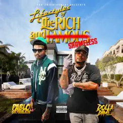 Lifestyles of the Rich and Shameless - EP by Pablo Skywalkin & Dolla Dame album reviews, ratings, credits