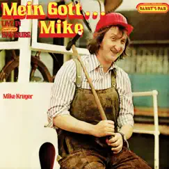 Mein Gott... Mike (Remastered 2022) - EP by Mike Krüger & Helga Feddersen album reviews, ratings, credits