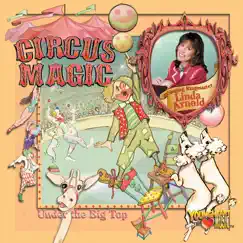 Circus Magic by Linda Arnold album reviews, ratings, credits