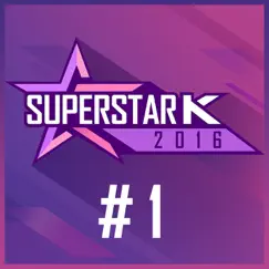 Superstar K 2016, Pt. 1 - Single by Kim Young Geun & CORONA album reviews, ratings, credits