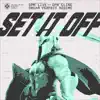 Set It Off (feat. DPR CLINE) - Single album lyrics, reviews, download