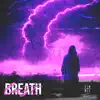 Last Breath - EP album lyrics, reviews, download