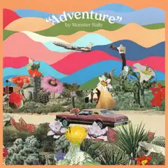 Adventure - Single by Monster Rally album reviews, ratings, credits