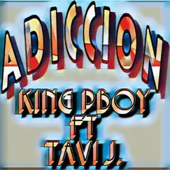 Adiccion (feat. TAVI J.) Song Lyrics