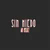 Sin Miedo song lyrics