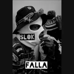 Falla - Single by Slok album reviews, ratings, credits