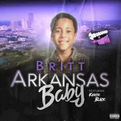 Arkansas Baby (Screwed & Chopped) [feat. Khaotik Black] - Single by Britt album reviews, ratings, credits