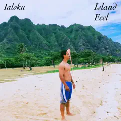 Island Feel Song Lyrics