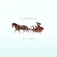 Holly Jolly Christmas - Single by Matt Mason album reviews, ratings, credits