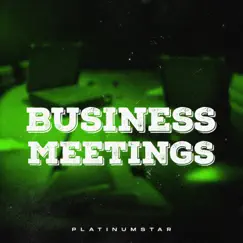 Business Meetings Song Lyrics