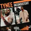 Inconsistent - Single album lyrics, reviews, download