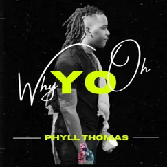 YO (why, oh) Song Lyrics