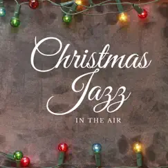 Christmas Jazz in the Air - Single by Judy Rounda album reviews, ratings, credits