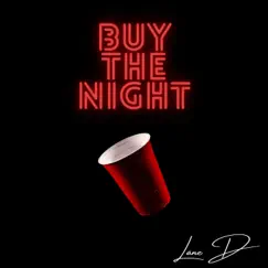 Buy the Night Song Lyrics